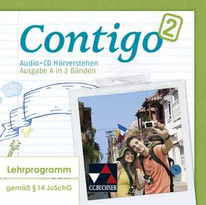 Contigo A. Audio-CD Hörverstehen 2 de Mónica Duncker