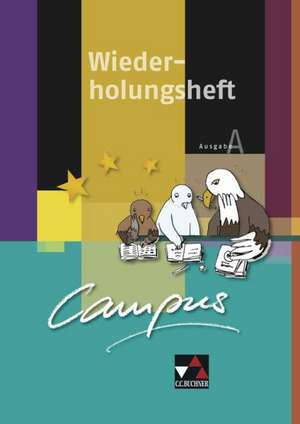 Campus A Palette. Wiederholungsheft 1. Zu den Lektionen Campus A 1-14 de Sissi Jürgensen