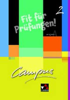 Campus A Fit für Prüfungen! 2 de Christian Zitzl