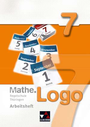 Mathe.Logo 7 Regelschule Thüringen Arbeitsheft de Anna-Theresia Ferdinand