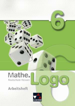 Mathe.Logo 6 Hessen Arbeitsheft de Michael Kleine