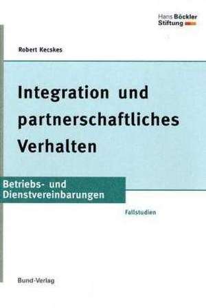 Integration und partnerschaftliches Verhalten de Robert Kecskes