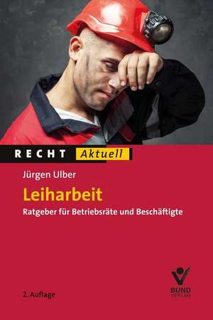 Leiharbeit de Jürgen Ulber