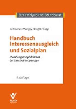 Handbuch Interessenausgleich und Sozialplan de Nikolai Laßmann