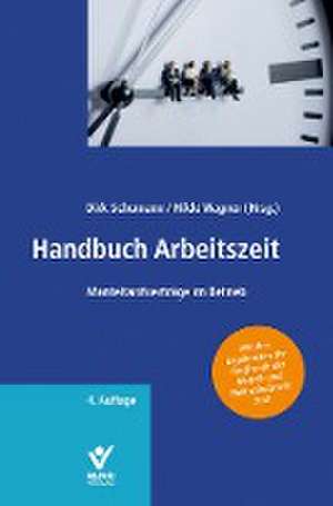 Handbuch Arbeitszeit de Dirk Schumann