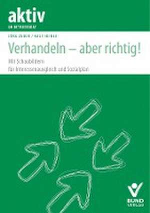 Verhandeln - aber richtig! de Ralf Heinle