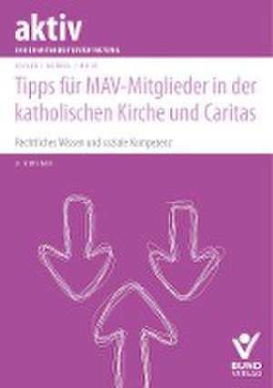 Tipps für MAV-Mitglieder in der katholischen Kirche und Caritas de Richard Geisen