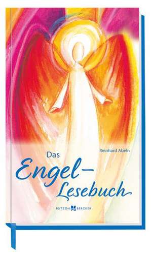 Das Engel-Lesebuch de Reinhard Abeln