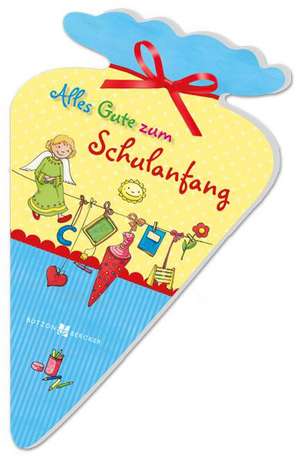 Alles Gute zum Schulanfang