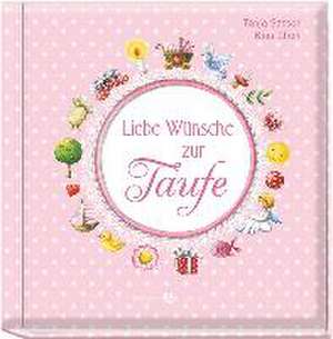 Liebe Wünsche zur Taufe (rosa) de Tanja Sassor