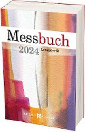 Messbuch 2024 de Irmtrud Schweigert