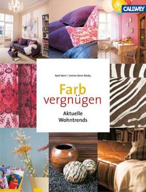 Farbvergnügen de Axel Venn