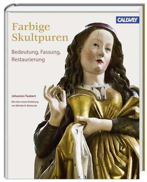 Farbige Skulpturen de Johannes Taubert