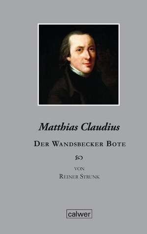 Matthias Claudius de Reiner Strunk