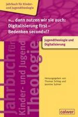 "...dann nutzen wir sie auch: Digitalisierung first - Bedenken second"!? de Thomas Schlag