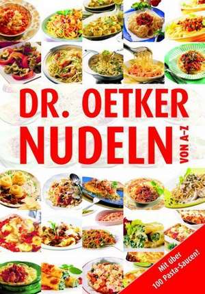 Nudeln von A-Z de Dr. Oetker