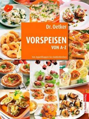 Dr. Oetker: Vorspeisen von A-Z