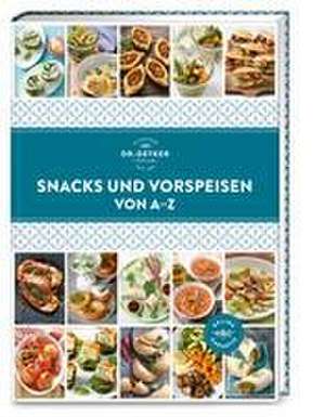 Snacks und Vorspeisen von A-Z de Oetker