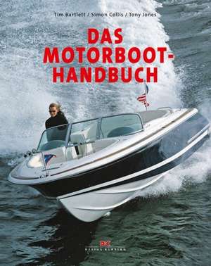 Das Motorboot-Handbuch de Tim Bartlett