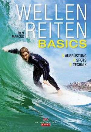 Wellenreiten - Basics de Ben Marcus