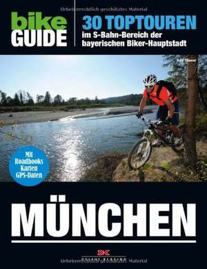 BIKE Guide München de Ralf Glaser