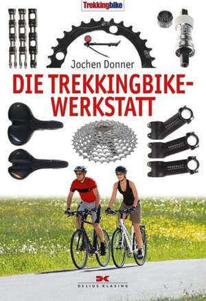 Die Trekkingbike-Werkstatt de Jochen Donner