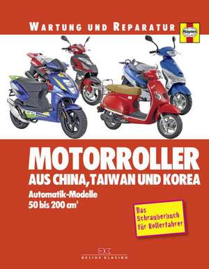 Motorroller aus China, Taiwan und Korea de Phil Mather