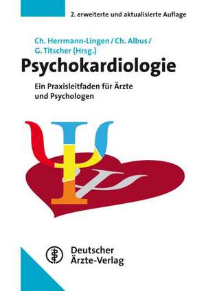 Psychokardiologie de Christoph Herrmann-Lingen