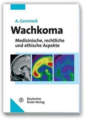 Wachkoma de Adam Geremek