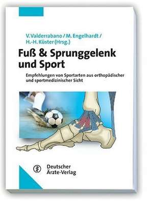 Fuß & Sprunggelenk und Sport de V. Valderrabano