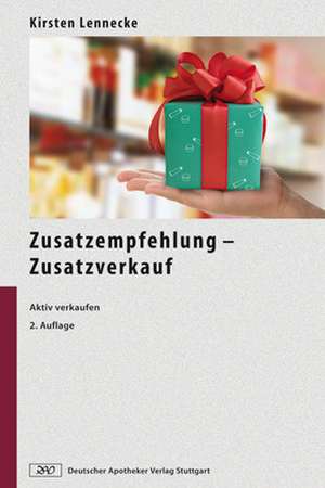 Zusatzempfehlung - Zusatzverkauf de Kirsten Lennecke