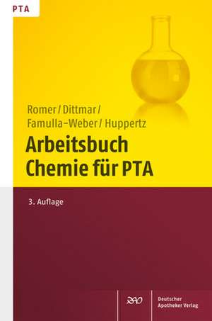 Arbeitsbuch Chemie für PTA de Marion Romer