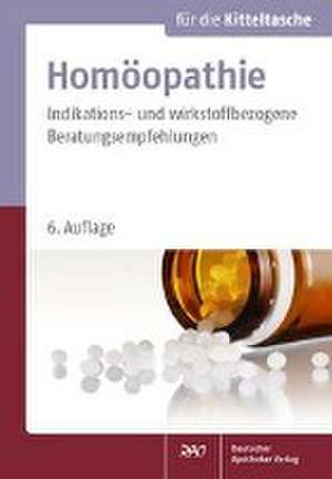 Homöopathie für die Kitteltasche de Matthias Eisele