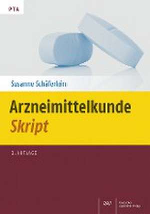 Arzneimittelkunde-Skript de Susanne Schäferlein