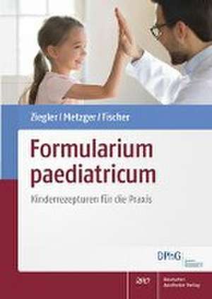 Formularium paediatricum de Andreas S. Ziegler