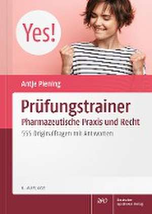 Prüfungstrainer Pharmazeutische Praxis und Recht de Antje Piening