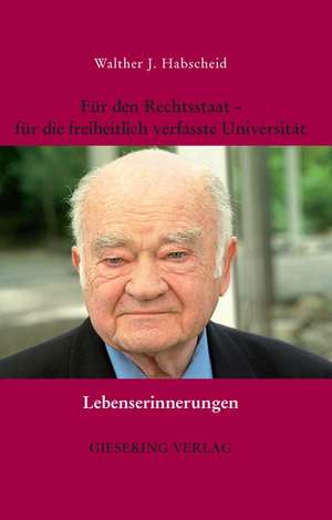 Für den Rechtsstaat/freiheitlich verfasste Universität