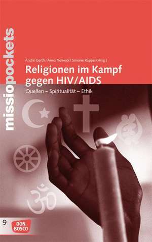 Religionen im Kampf gegen HiV/Aids de André A. Gerth