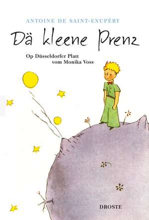 Dä kleene Prenz de Antoine de Saint-Exupéry