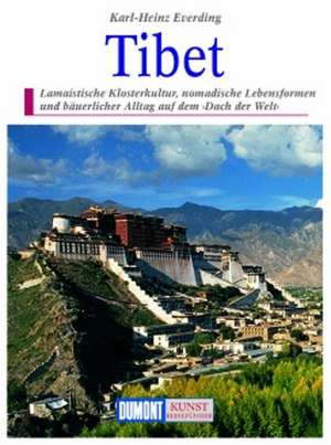 DuMont Kunst-Reiseführer Tibet de Karl-Heinz Everding