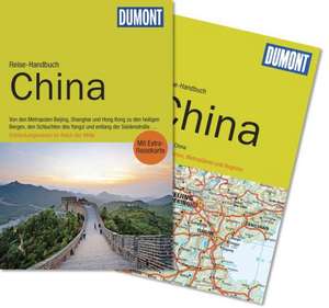 DuMont Reise-Handbuch Reiseführer China de Oliver Fülling