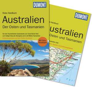 DuMont Reise-Handbuch Reiseführer Australien, Der Osten und Tasmanien de Roland Dusik