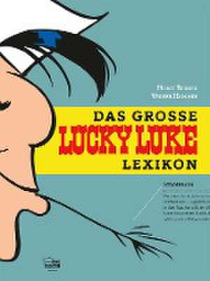 Das große Lucky-Luke-Lexikon de Horst Berner