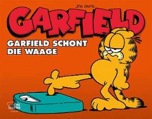 Garfield - Schont die Waage de Jim Davis