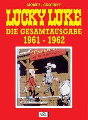 Lucky Luke Gesamtausgabe 1961 - 1962 de Horst Berner