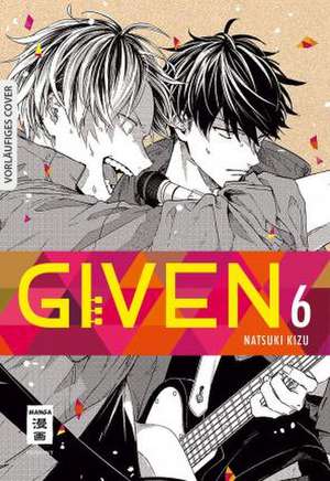 Given 06 de Natsuki Kizu