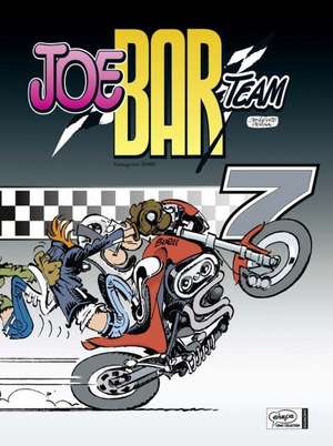 Joe Bar Team 07 de Jenfevre