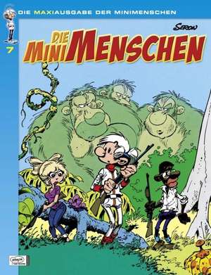 Die Minimenschen Maxiausgabe 07 de Pierre Seron