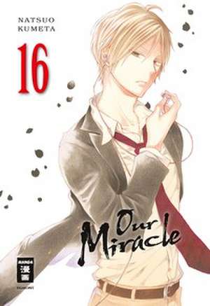 Our Miracle 16 de Natsuo Kumeta