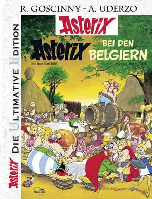 Die ultimative Asterix Edition 24. Asterix bei den Belgiern de René Goscinny